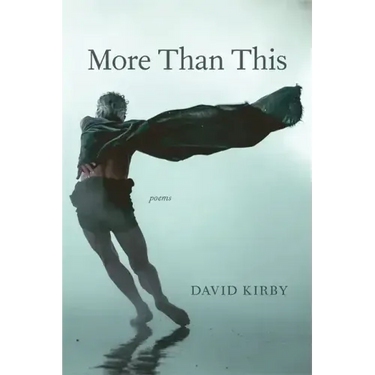 More Than This: Poems