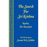 Search For Sri Krishna: Reality The Beautiful