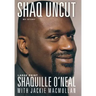 Shaq Uncut: My Story (Large type / large print Edition)