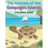 The Animals of the Galapagos Islands Coloring Book