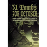 31 Tombs for October: A month of horror stories to unseal.