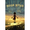 Hush Hush