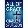 All Of Grace (New Edition)