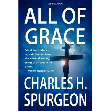 All Of Grace (New Edition)