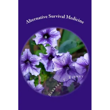 Alternative Survival Medicine: Using what you have on hand in unexpected medical emergencies when no other help is available