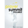 2014 National Prayer Summit - Principles Of Transformational Prayers