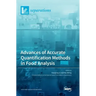 Advances of Accurate Quantification Methods in Food Analysis