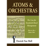 Atoms & Orchestras: The Case for Standards-Based Management