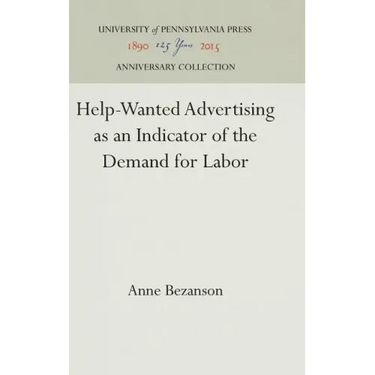 Help-Wanted Advertising as an Indicator of the Demand for Labor