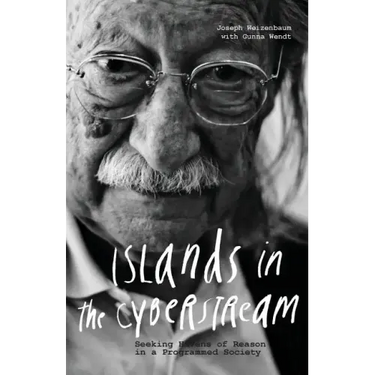 Islands in the Cyberstream: Seeking Havens of Reason in a Programmed Society