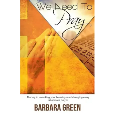 We Need To Pray
