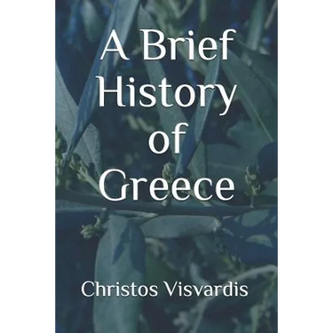 A Brief History of Greece