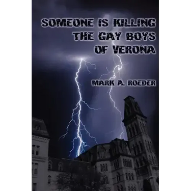 Someone is Killing the Gay Boys of Verona