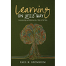 Learning on Life's Way: Remembering and Reflecting by a Teller of Tall Tales