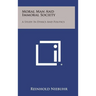 Moral Man and Immoral Society: A Study in Ethics and Politics