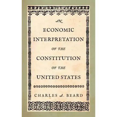 An Economic Interpretation of the Constitution of the United States