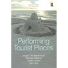 Performing Tourist Places