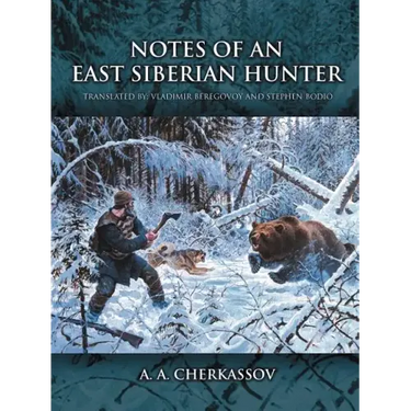 Notes of an East Siberian Hunter