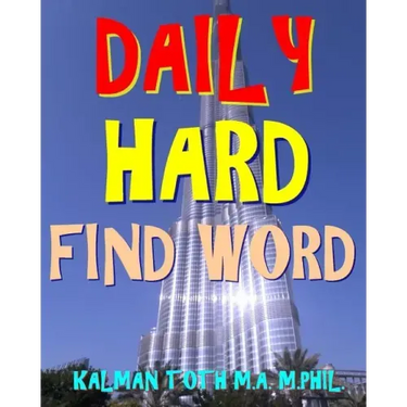 Daily Hard Find Word: 300 Entertaining Themed Word Search Puzzles