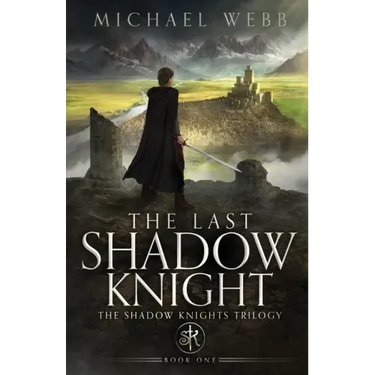 The Last Shadow Knight