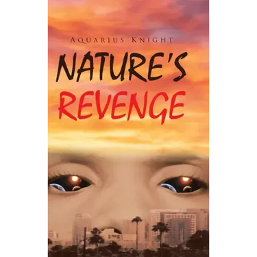 Nature's Revenge