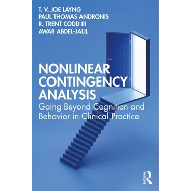 Nonlinear Contingency Analysis: Going Beyond Cognition and Behavior in Clinical Practice