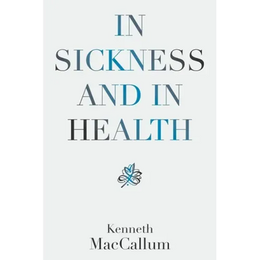 In Sickness and in Health