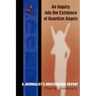 An Inquiry into the Existence of Guardian Angels: A Journalist's Investigative Report