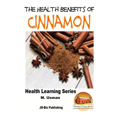 Health Benefits of Cinnamon