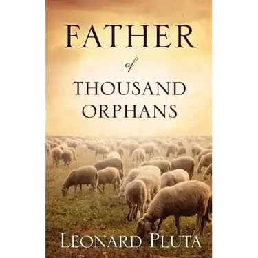 Father of Thousand Orphans