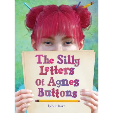 The Silly Letters of Agnes Buttons