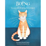 Boing: The Cat with the Sticky Out Whiskers