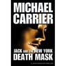 Jack and the New York Death Mask