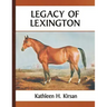 Legacy of Lexington