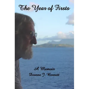 The Year of Firsts: A Memoir