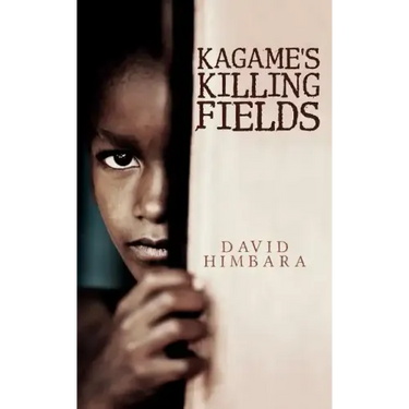 Kagame's Killing Fields