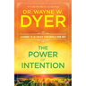 The Power of Intention