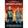 Redeployed: How Combat Veterans Can Fight the Battle Within and Win the War at Home