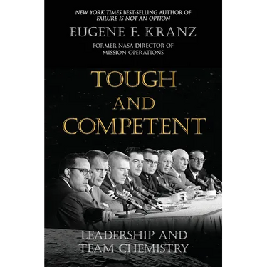 Tough and Competent: Leadership and Team Chemistry