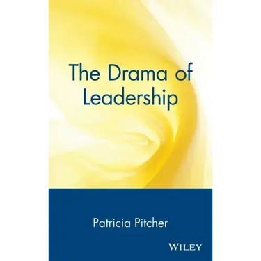 The Drama of Leadership