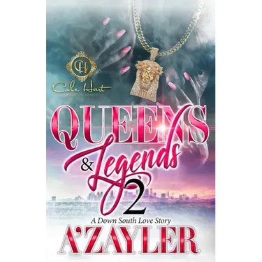 Queens & Legends 2: A Down South Love Story
