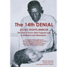 The 14th Denial