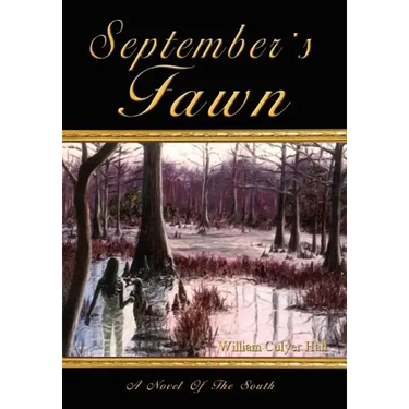 September's Fawn: A Novel Of The South