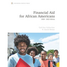 Financial Aid for African Americans: 2020-22 Edition