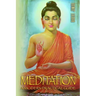 Meditation: The Most Practical, Complete and Modern Guide on Meditation: Learn how to Meditate the Easy Proven way in 24 Hours