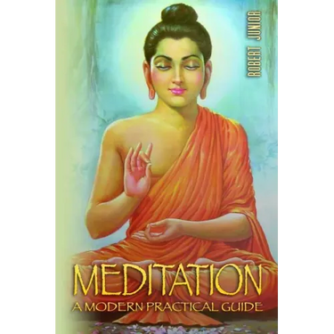 Meditation: The Most Practical, Complete and Modern Guide on Meditation: Learn how to Meditate the Easy Proven way in 24 Hours