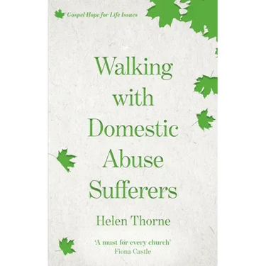 Walking with Domestic Abuse Sufferers