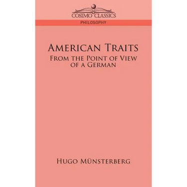 American Traits: From the Point of View of a German