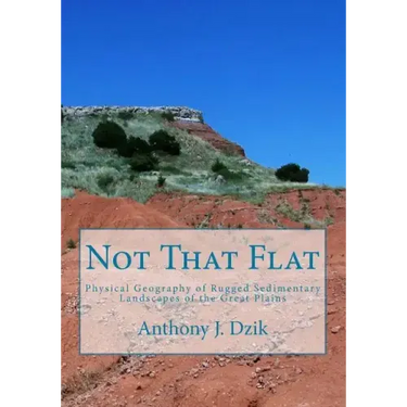 Not That Flat: Physical Geography of Rugged Sedimentary Landscapes of the Great Plains