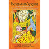 Benjamin's Ring: The Story of Richard Wagner's The Ring of the Nibelung for Young Readers